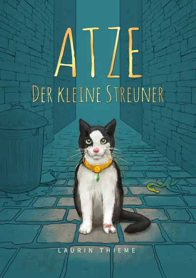 Kinderbuch - Atze der Streuner | Illustration: Sascha Riehl & Geschichte: Laurin Thieme